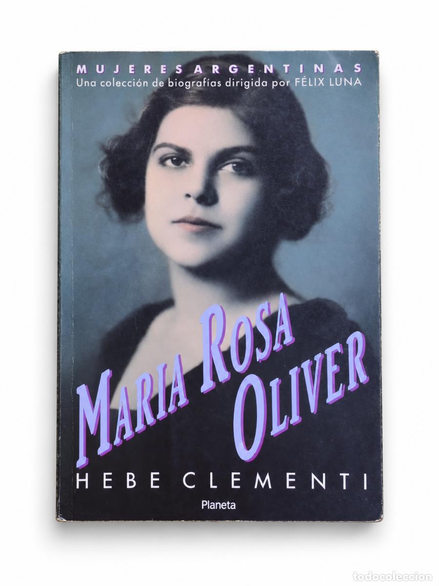 Libros de segunda mano: Mar&iacute;a Rosa Oliver &ndash; Hebe Clementi &ndash; LM