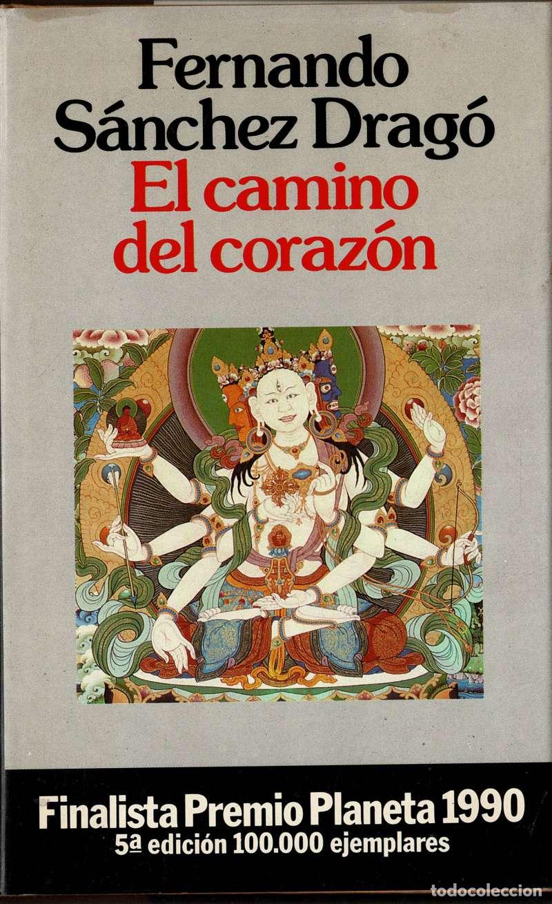 Libros de segunda mano: El camino del coraz&oacute;n - Fernando Sánchez Dragó