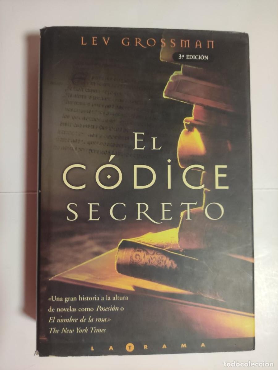 Libros de segunda mano: El c&oacute;dice secreto - Lev Grossman