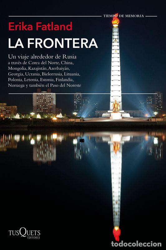 Gebrauchte B&uuml;cher: La frontera. - Fatland, Erika.