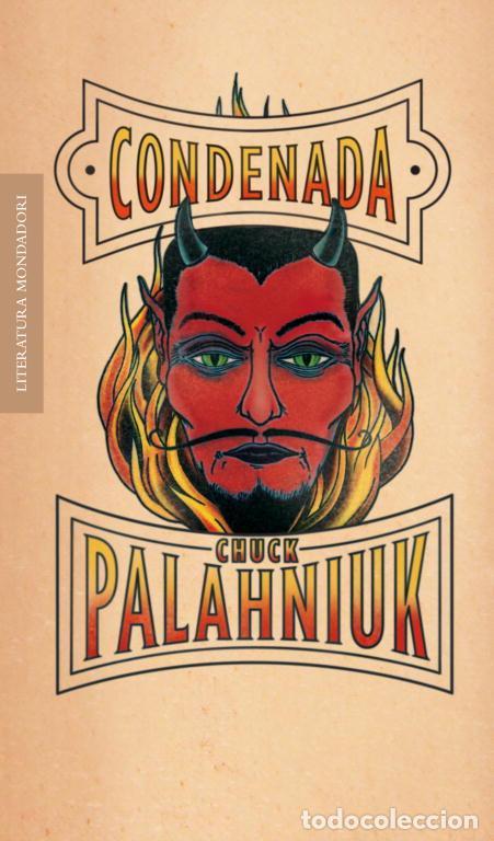 Libros de segunda mano: Condenada. - Palahniuk, Chuck.