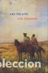Libros de segunda mano: Los Cosacos. - Tolstoi, Le&oacute;n.