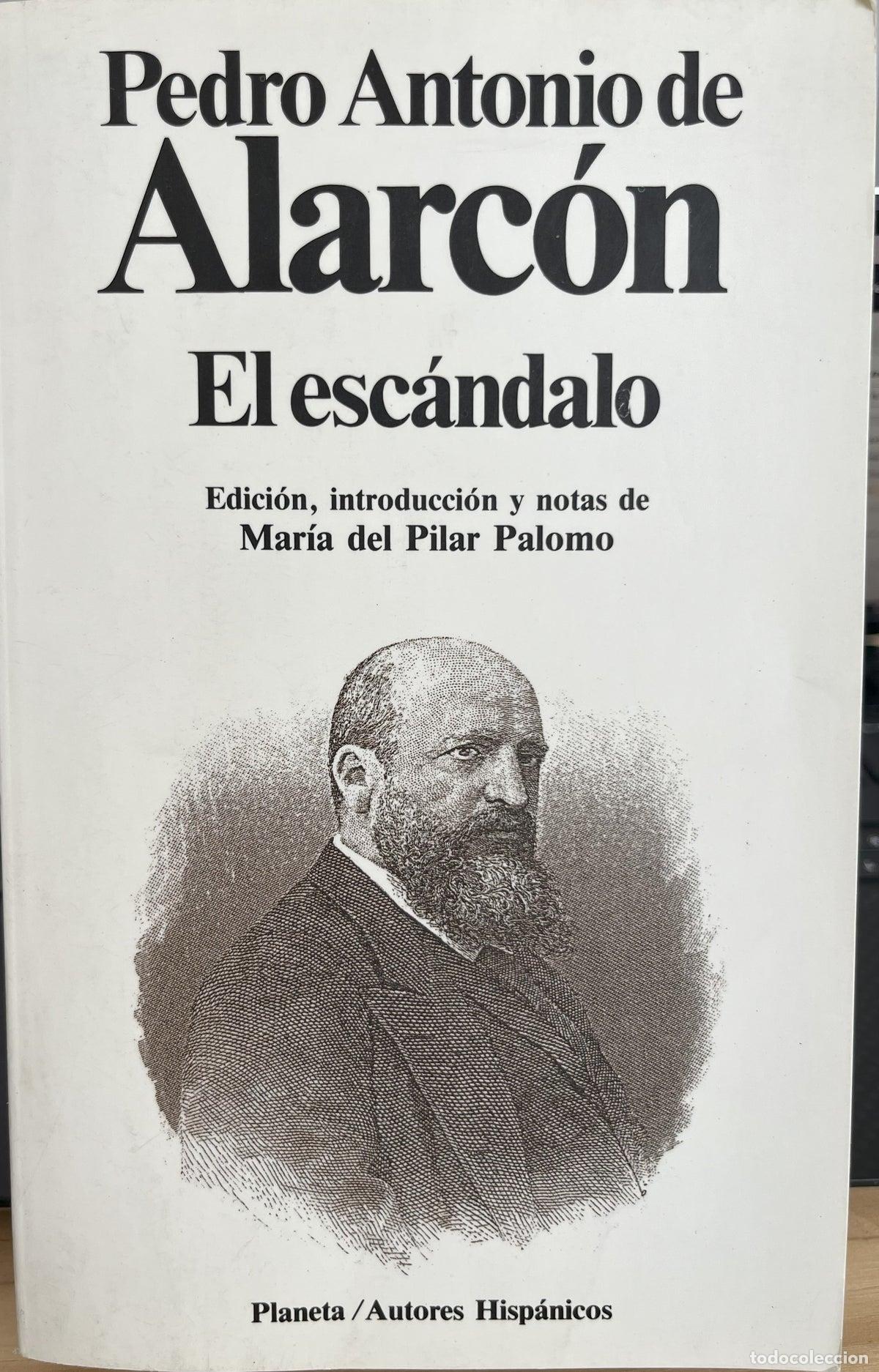 Libros de segunda mano: El esc&aacute;ndalo - Pedro Antonio de Alarc&oacute;n