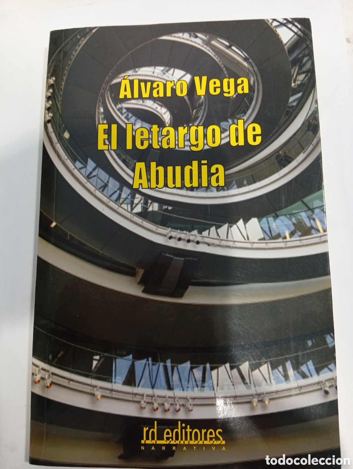 Libros de segunda mano: El letargo de Abudia &Aacute;lvaro Vega