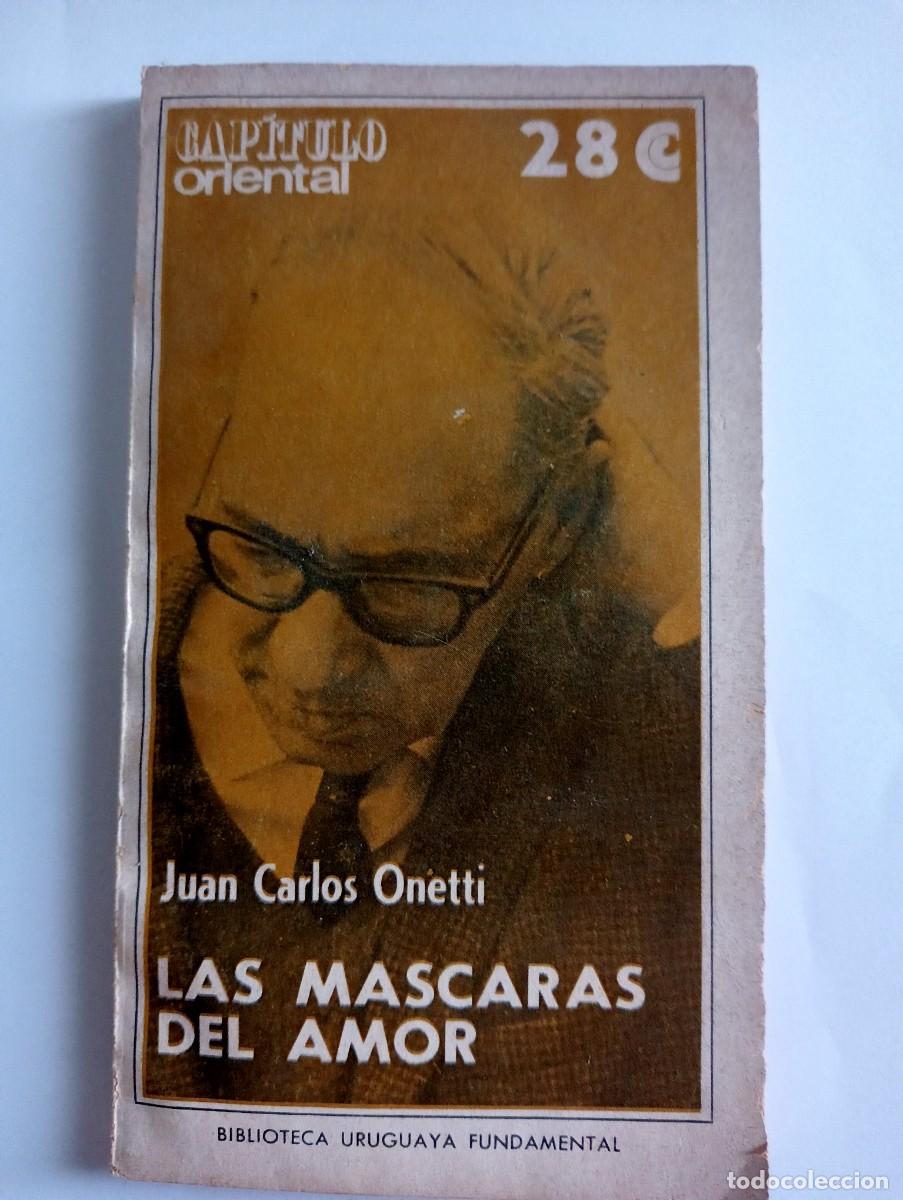 Libros de segunda mano: Libro &rdquo;Las m&aacute;scaras del amor&rdquo;, de Onetti - Foto 1