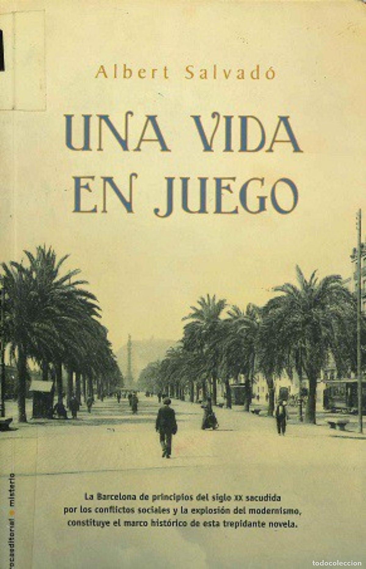 Livres d'occasion: Una vida en juego - Albert Salvad&oacute;