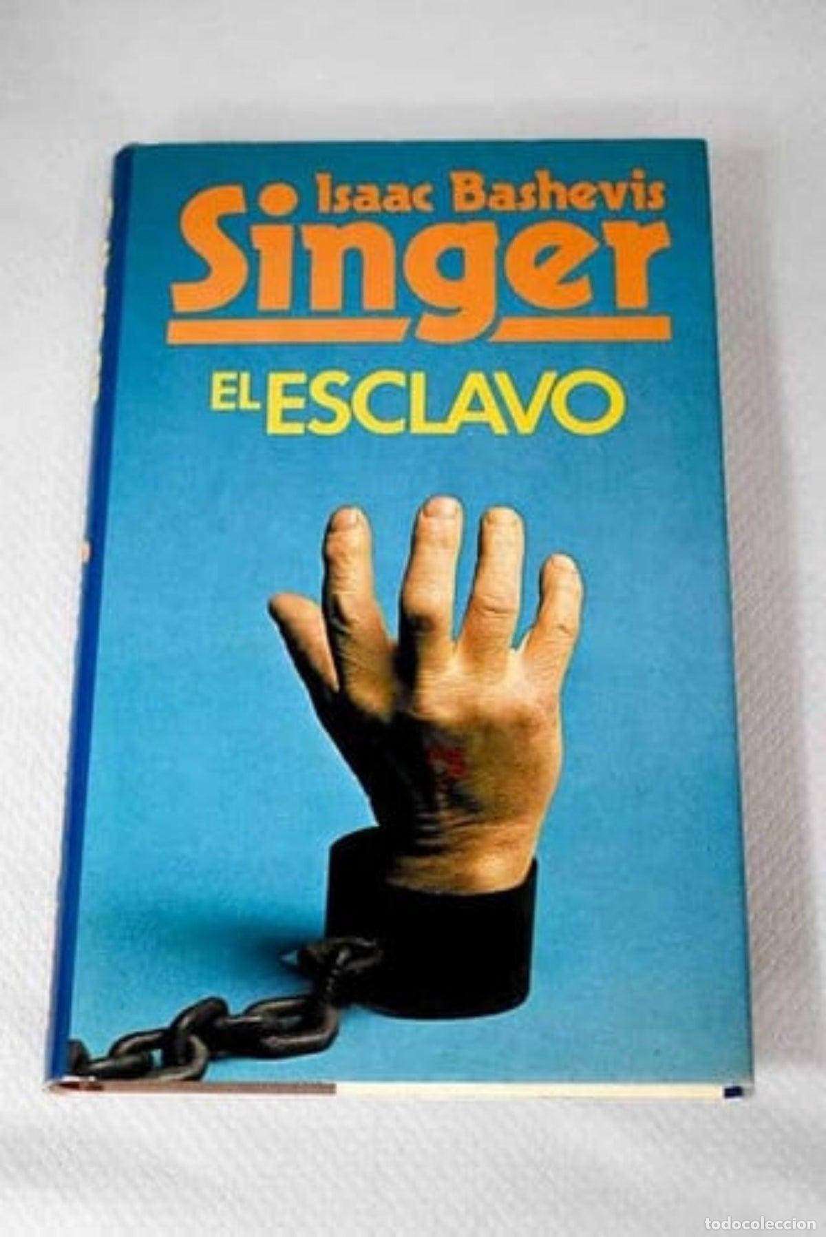 Libros de segunda mano: El Esclavo - Isaac Bashevis Singer