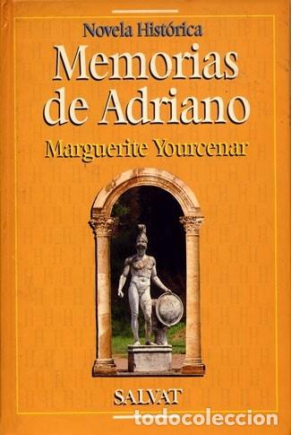 Libros de segunda mano: Memorias de Adriano - Marguerite Yourcenar