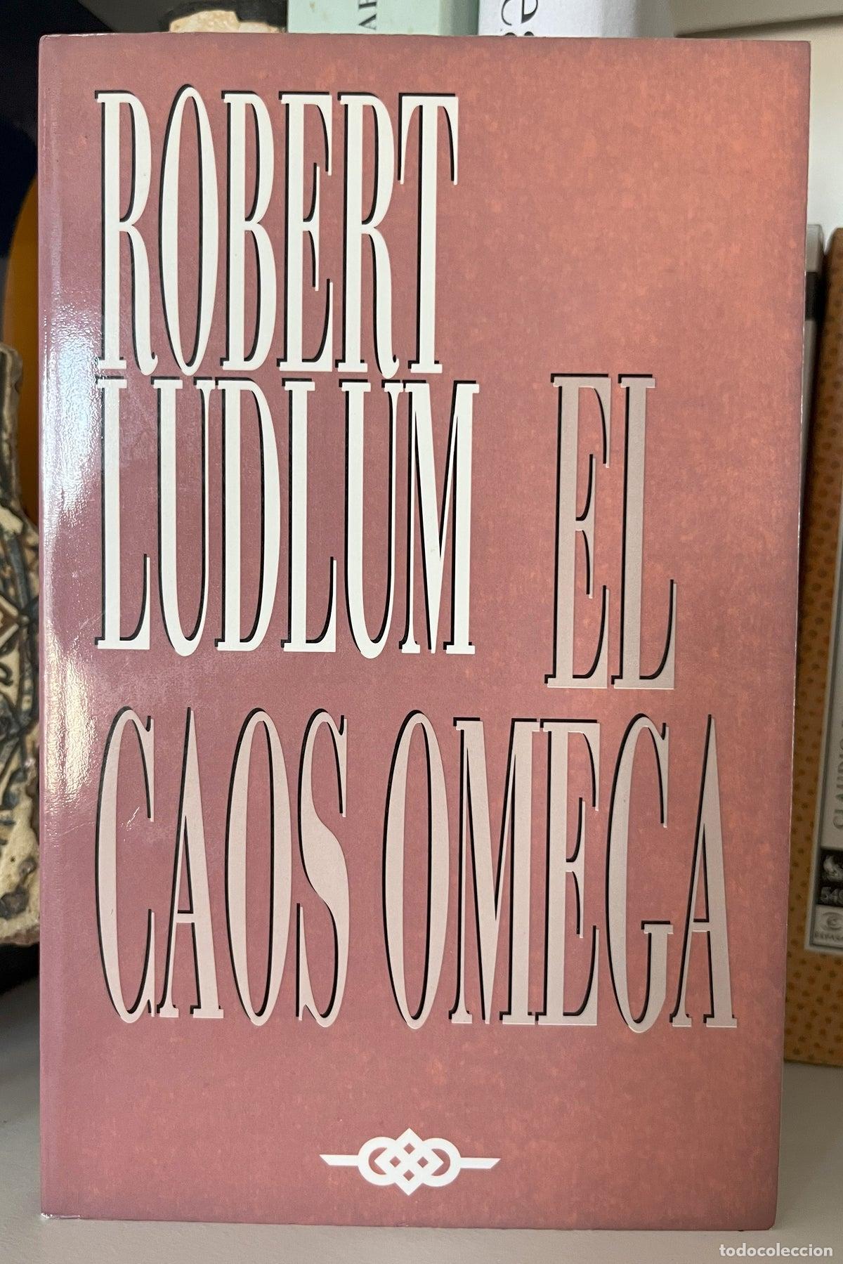 Libros de segunda mano: El caos omega - Robert Ludlum