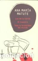 Libros de segunda mano: La tienda-El maestro-Toda la brutalidad del mundo