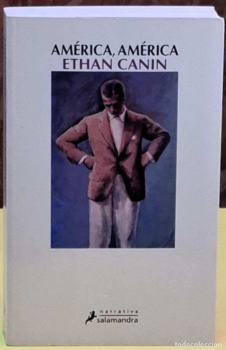 Libros de segunda mano: Am&eacute;rica, Am&eacute;rica. Ethan Canin. Editorial Salamandra. 1&ordf; edici&oacute;n; junio 2010