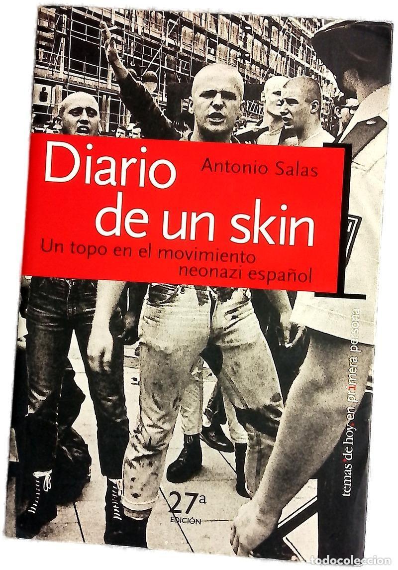 Libros de segunda mano: Diario de un Skin. Antonio Salas