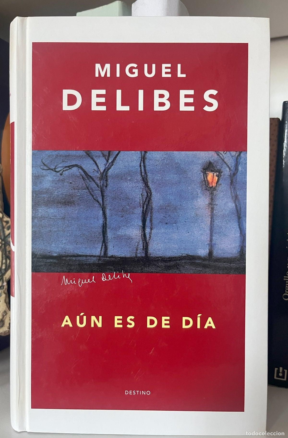 Gebrauchte B&uuml;cher: A&uacute;n es de d&iacute;a - Miguel Delibes
