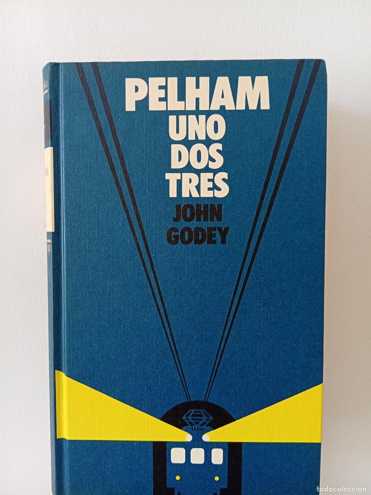Libros de segunda mano: Pelham uno, dos, tres