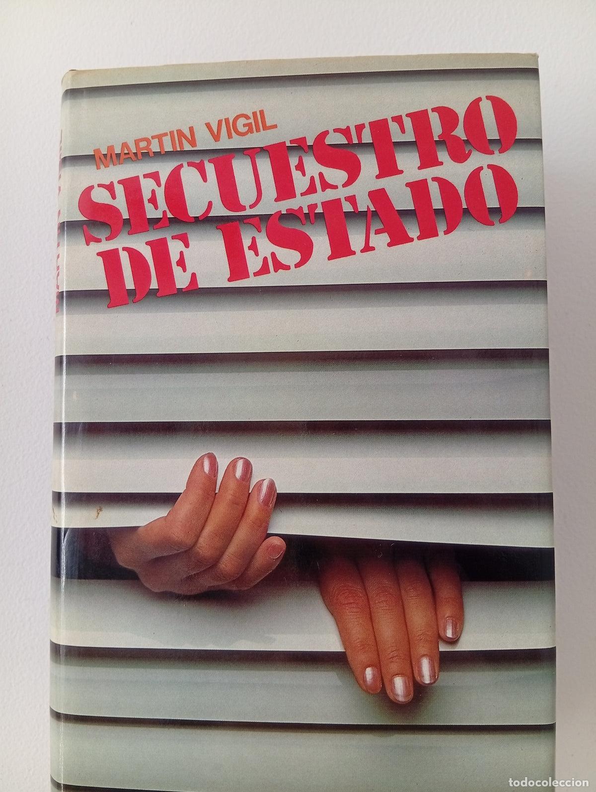 Libri di seconda mano: Secuestro de estado - Hardcover