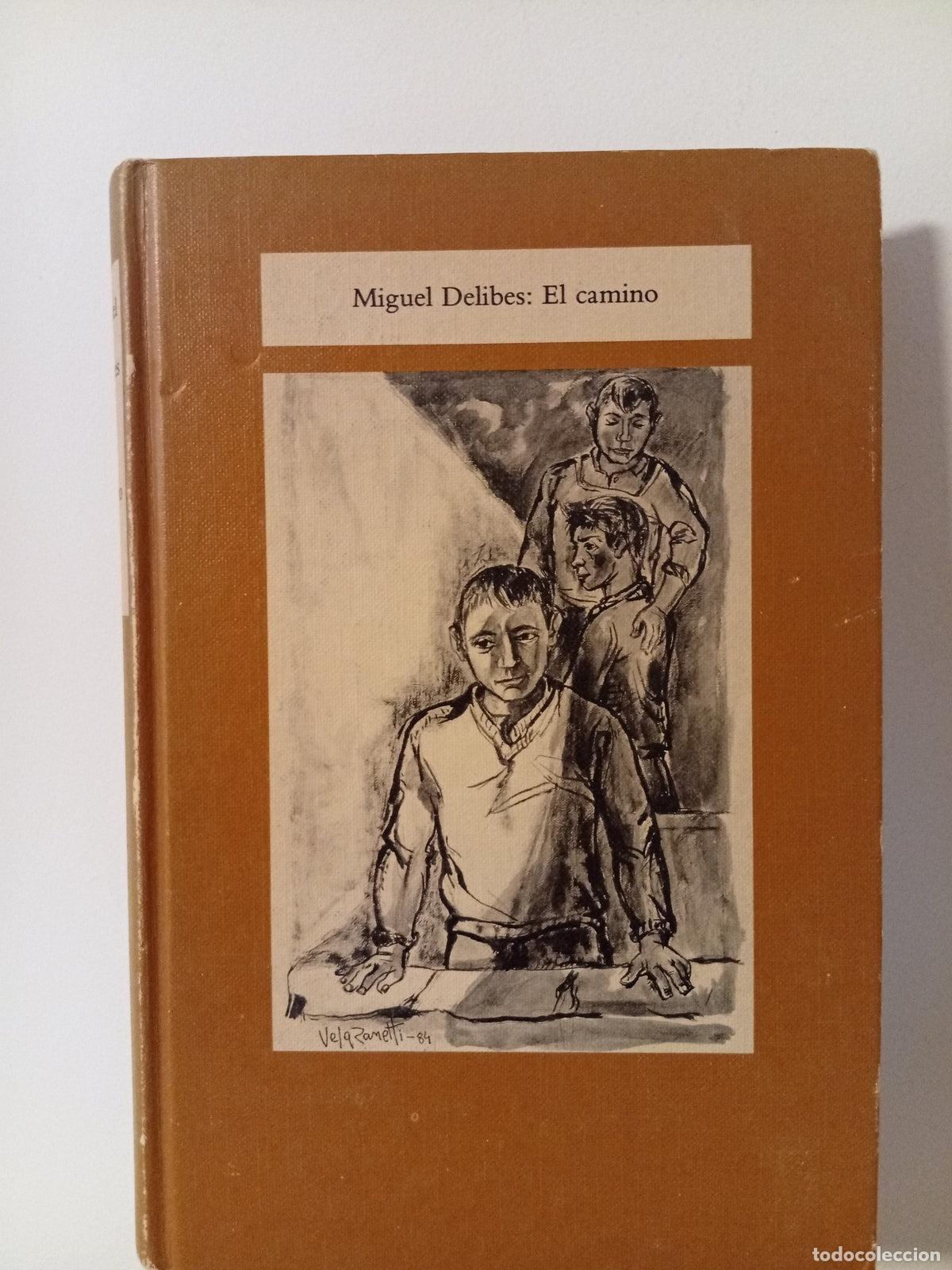 Gebrauchte B&uuml;cher: El camino - Miguel Delibes