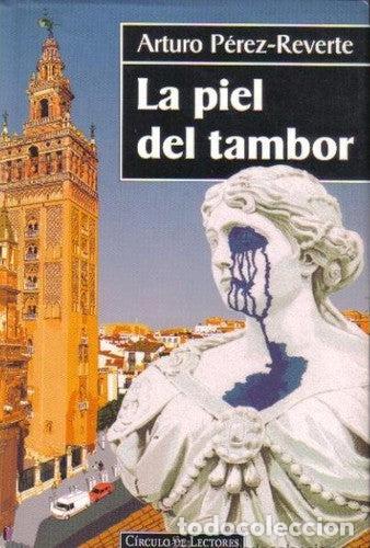 Libri di seconda mano: La Piel Del Tambor - Arturo P&eacute;rez-Reverte