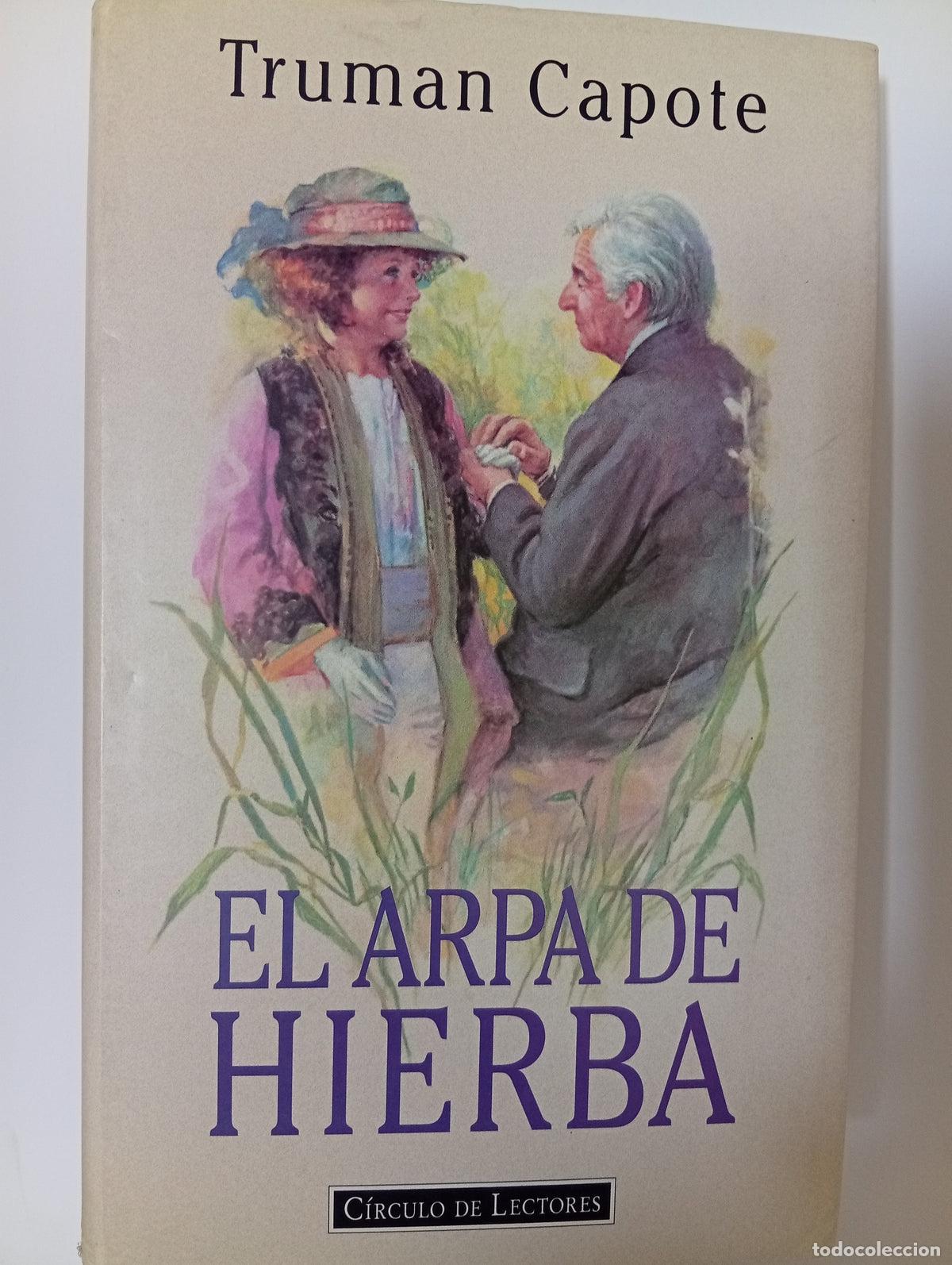 Libri di seconda mano: El arpa de hierba - Hardcover