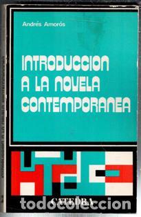Libri di seconda mano: Introducci&oacute;n a la novela contempor&aacute;nea, Andr&eacute;s Amor&oacute;s