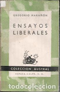 Gebrauchte B&uuml;cher: Ensayos liberales, Gregorio Mara&ntilde;&oacute;n. Colecci&oacute;n Austral
