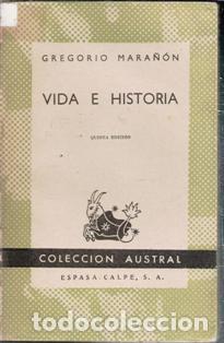 Gebrauchte B&uuml;cher: Vida e historia, Gregorio Mara&ntilde;&oacute;n. Colecci&oacute;n Austral