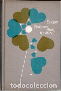 Libri di seconda mano: Buenos d&iacute;as, tristeza. Sagan