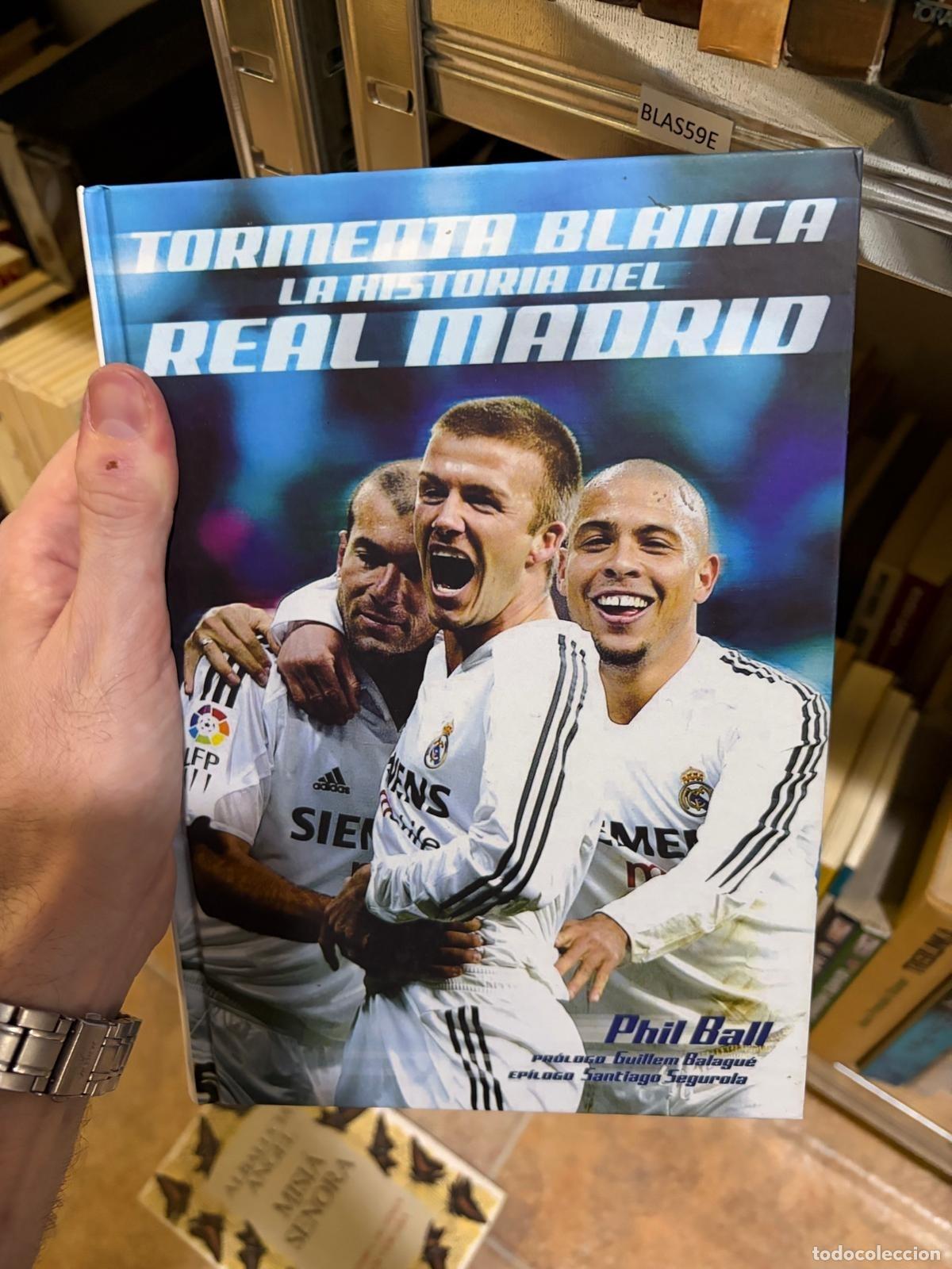 Libros de segunda mano: BLAS59E - Phil Ball - Tormenta blanca: La historia del Real Madrid