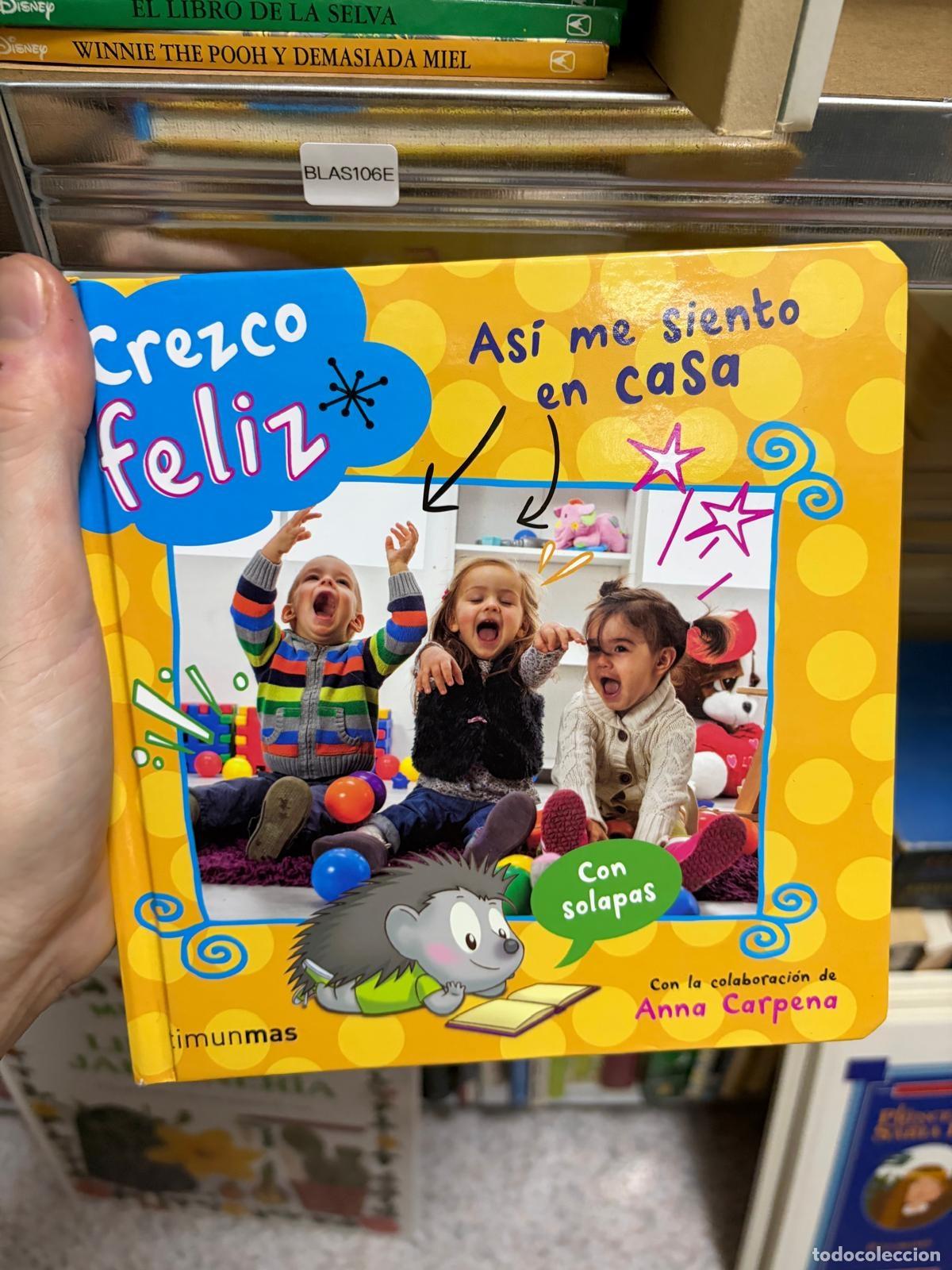 Libros de segunda mano: BLAS106E - Anna Carpena - As&iacute; me siento en casa - Timunmas