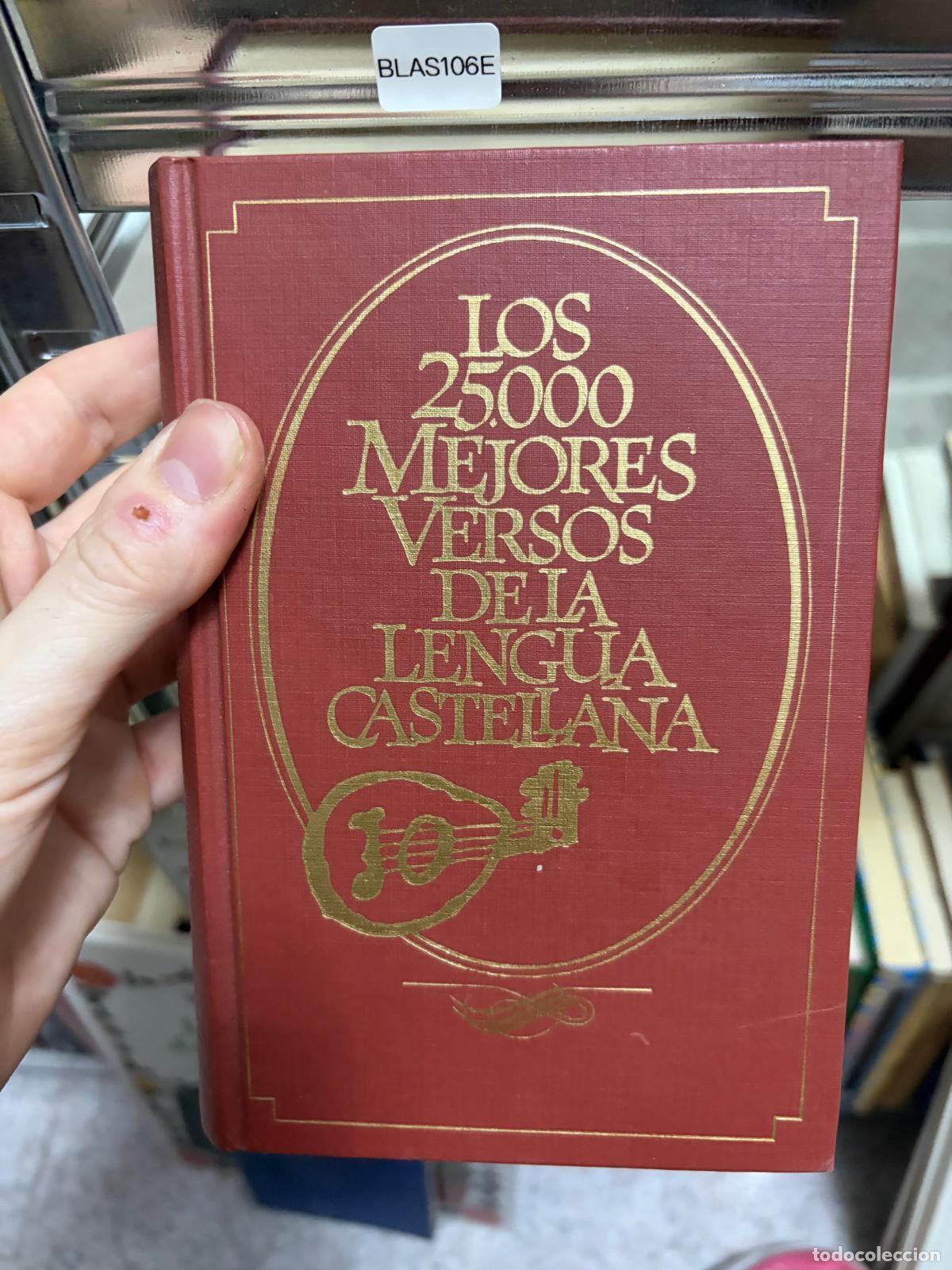 Gebrauchte B&uuml;cher: BLAS106E - Los 25000 mejores versos de la lengua castellana