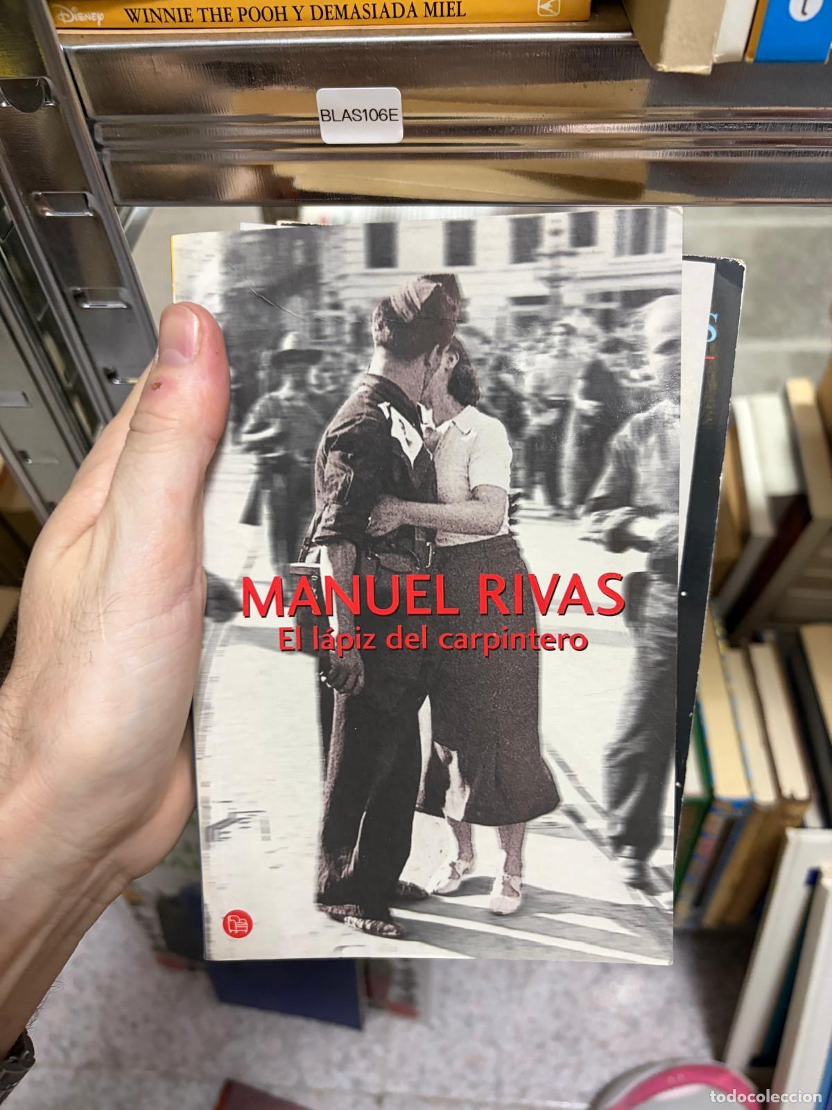Libros de segunda mano: BLAS106E - Manuel Rivas - El l&aacute;piz del carpintero - Foto 1