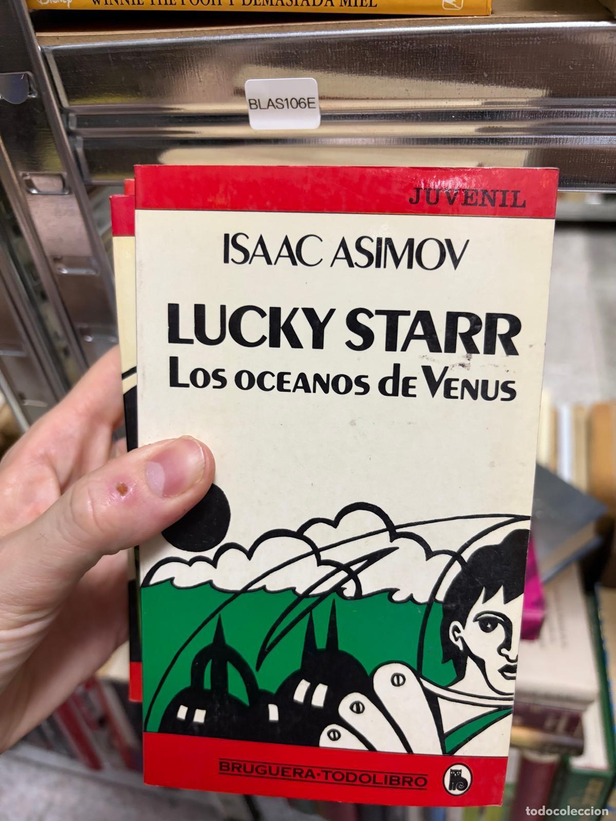 Gebrauchte B&uuml;cher: BLAS106E - Isaac Asimov - Lucky Starr: Los oc&eacute;anos de Venus