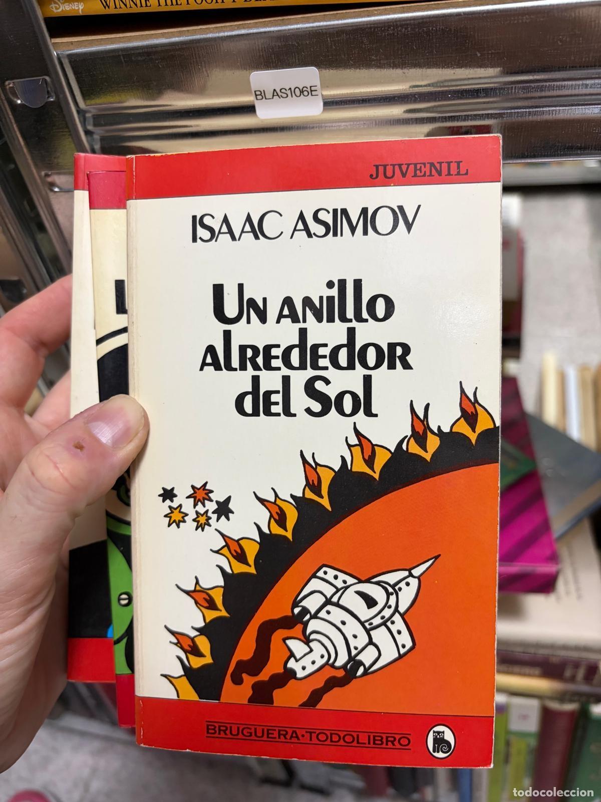 Gebrauchte B&uuml;cher: BLAS106E - Isaac Asimov - Un anillo alrededor del Sol