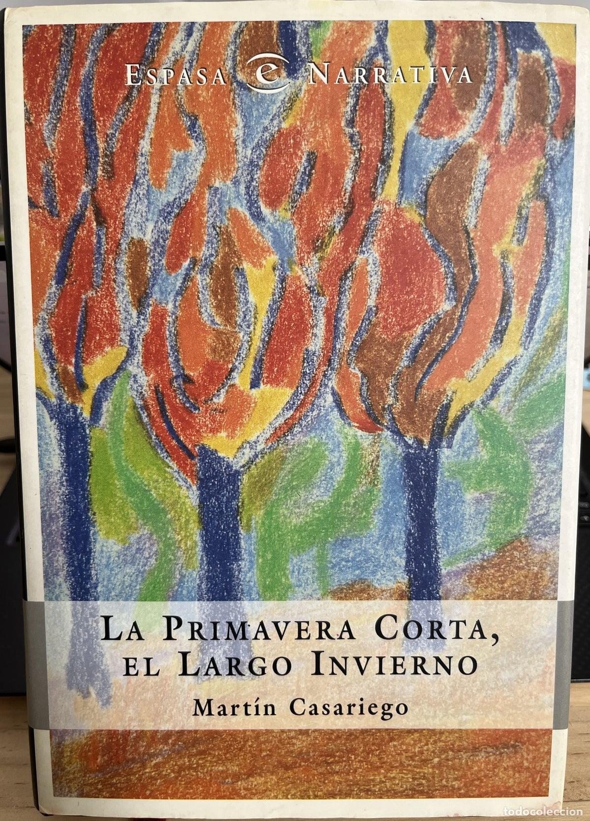 Libros de segunda mano: La primavera corta, el largo invierno