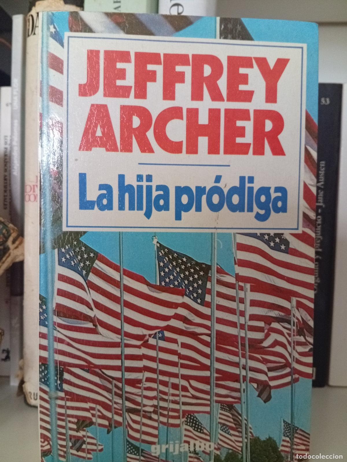 Libros de segunda mano: La hija pr&oacute;diga - Jeffrey Archer