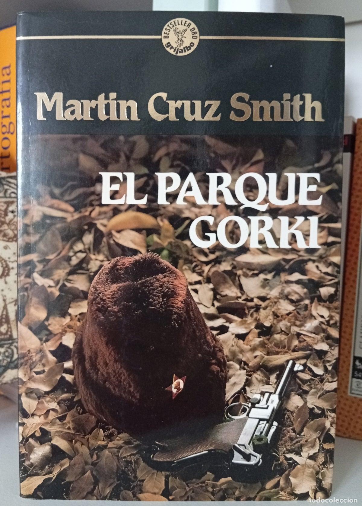 Libros de segunda mano: El Parque Gorki - Martin Cruz Smith