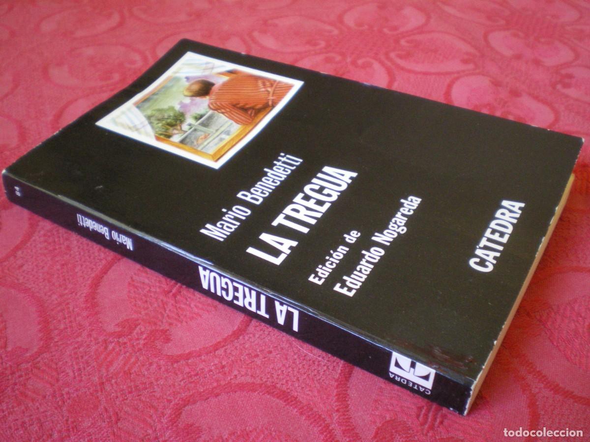 Gebrauchte B&uuml;cher: LA TREGUA. MARIO BENEDETTI. C&Aacute;TEDRA LETRAS HISP&Aacute;NICAS.