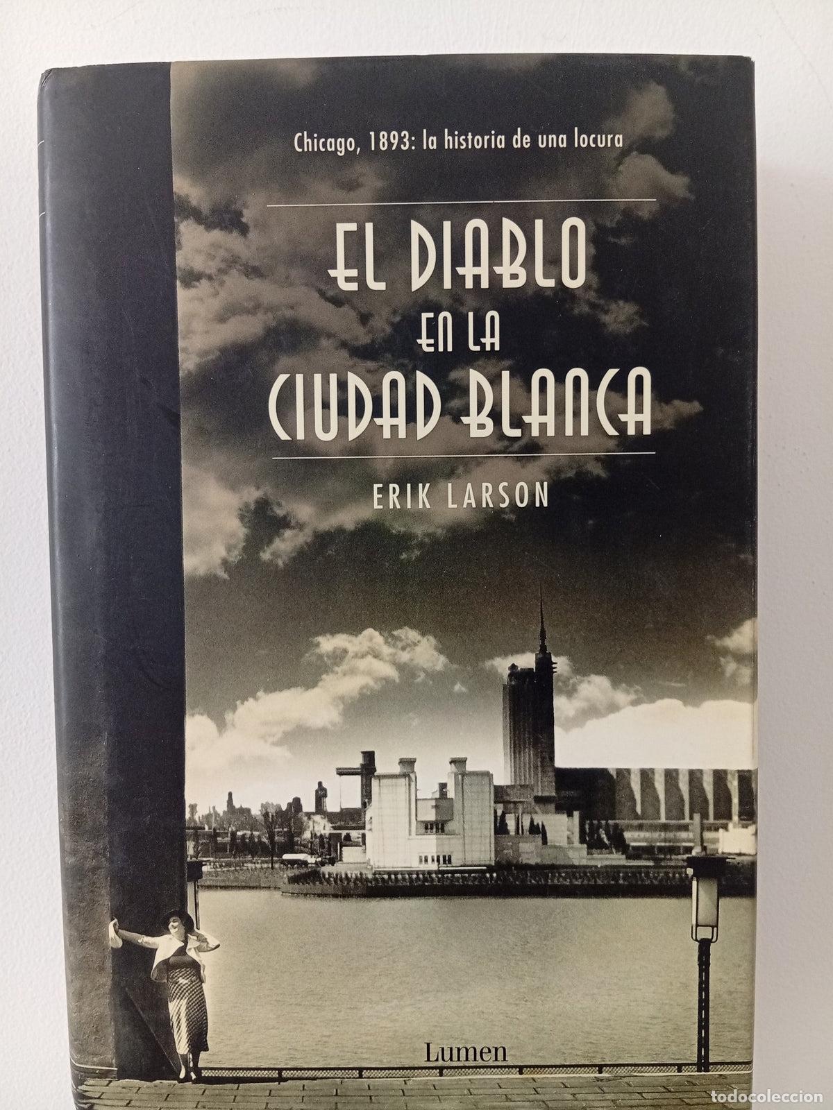 Libros de segunda mano: El diablo en la ciudad blanca
