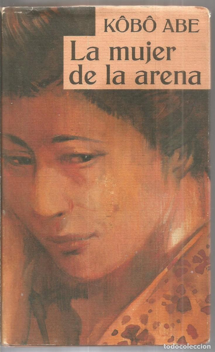 Libros de segunda mano: KOBO ABE. LA MUJER DE LA ARENA. CIRCULO DE LECTORES
