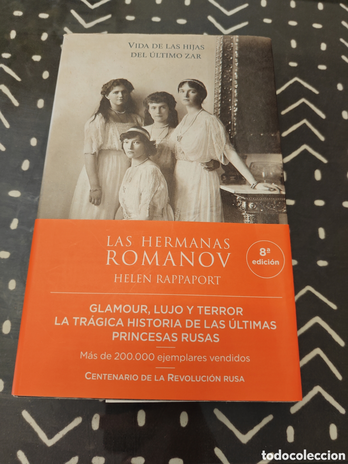 Second hand books: LAS HERMANAS ROMANOV &ndash; HELEN RAPPAPORT &ndash; TAURUS 2015 &ndash; HIJAS DEL &Uacute;LTIMO ZAR &ndash; RUSIA IMPERIAL
