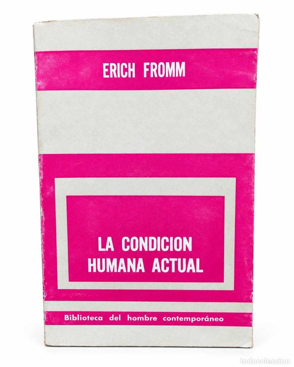 Libri di seconda mano: ERICH FROMM &ndash; LA CONDICI&Oacute;N HUMANA ACTUAL &ndash; EDITORIAL PAID&Oacute;S &ndash; 1970