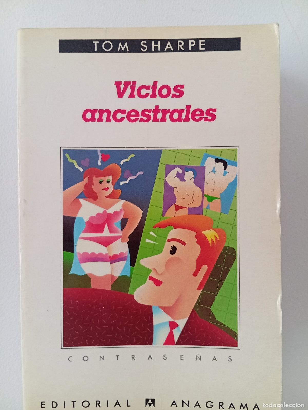 Libros de segunda mano: Vicios ancestrales - Tom Sharpe - Foto 1