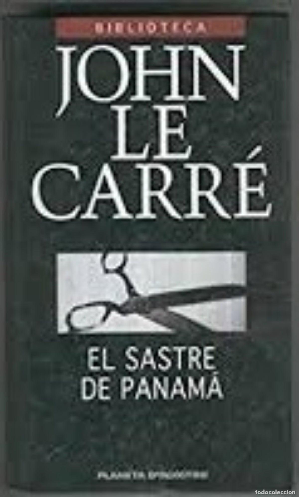 Libros de segunda mano: El sastre de Panam&aacute; - John Le Carr&eacute;