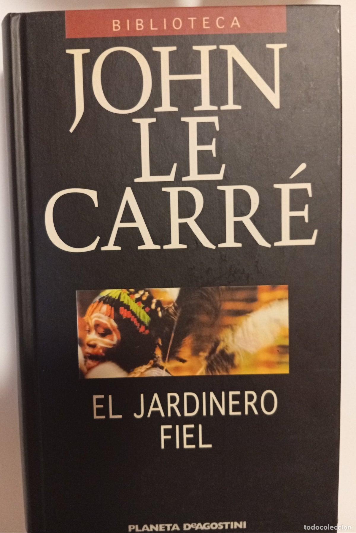 Libros de segunda mano: El jardinero fiel - Hardcover