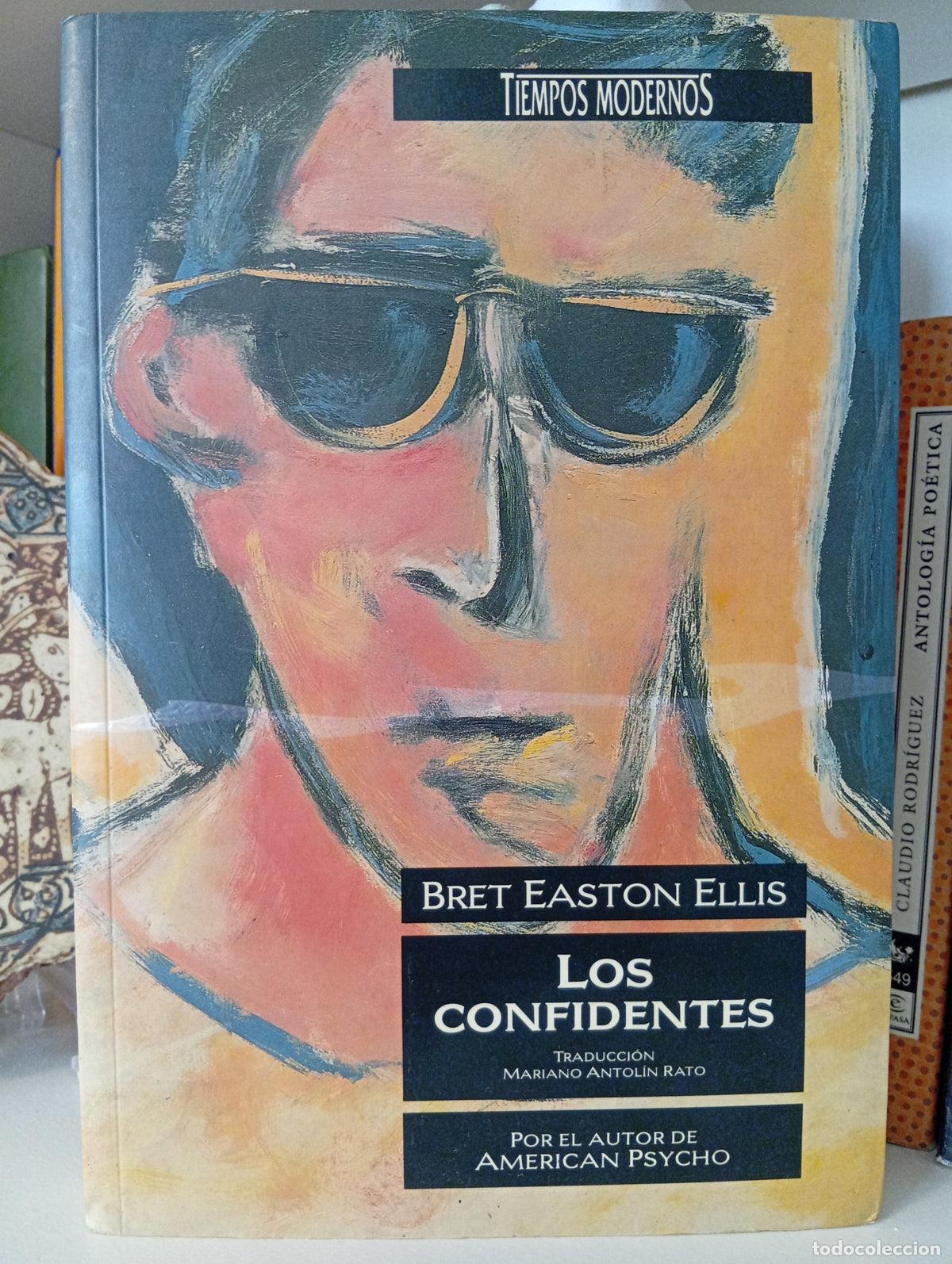 Libros de segunda mano: Los Confidentes - Bret Easton Ellis