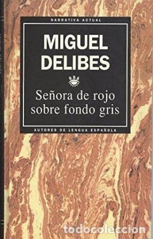 Libros de segunda mano: Se&ntilde;ora De Rojo Sobre Fondo Gris