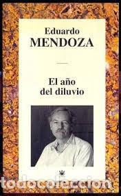 Libros de segunda mano: El a&ntilde;o del diluvio - Eduardo Mendoza