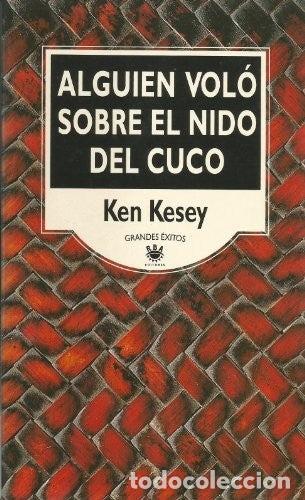 Libros de segunda mano: Alguien Volo Sobre El Nido Del Cuco