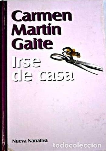 Libros de segunda mano: Irse De Casa - Carmen Martin Gaite