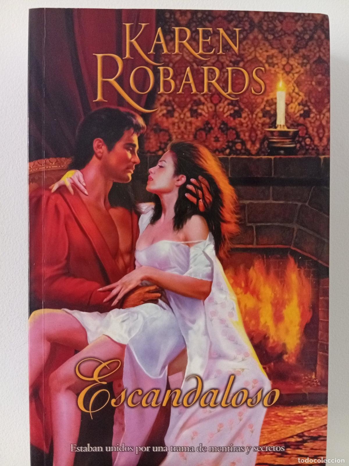 Libros de segunda mano: Escandaloso - Karen Robards