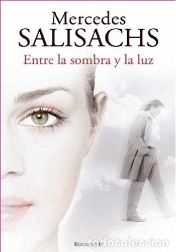Libros de segunda mano: ENTRE LA SOMBRA Y LA LUZ